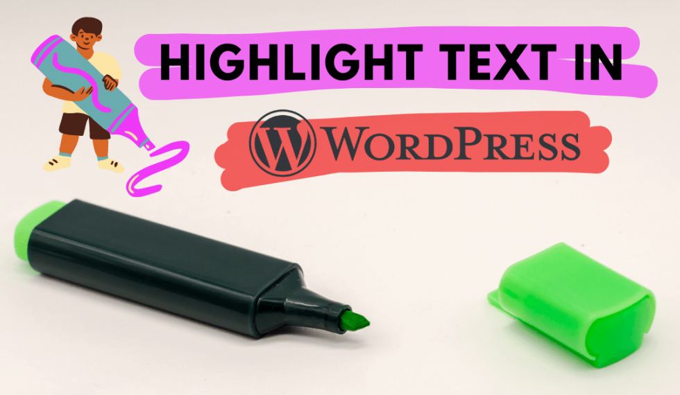 how-to-highlight-text-in-wordpress-with-without-plugin-the-hk-online