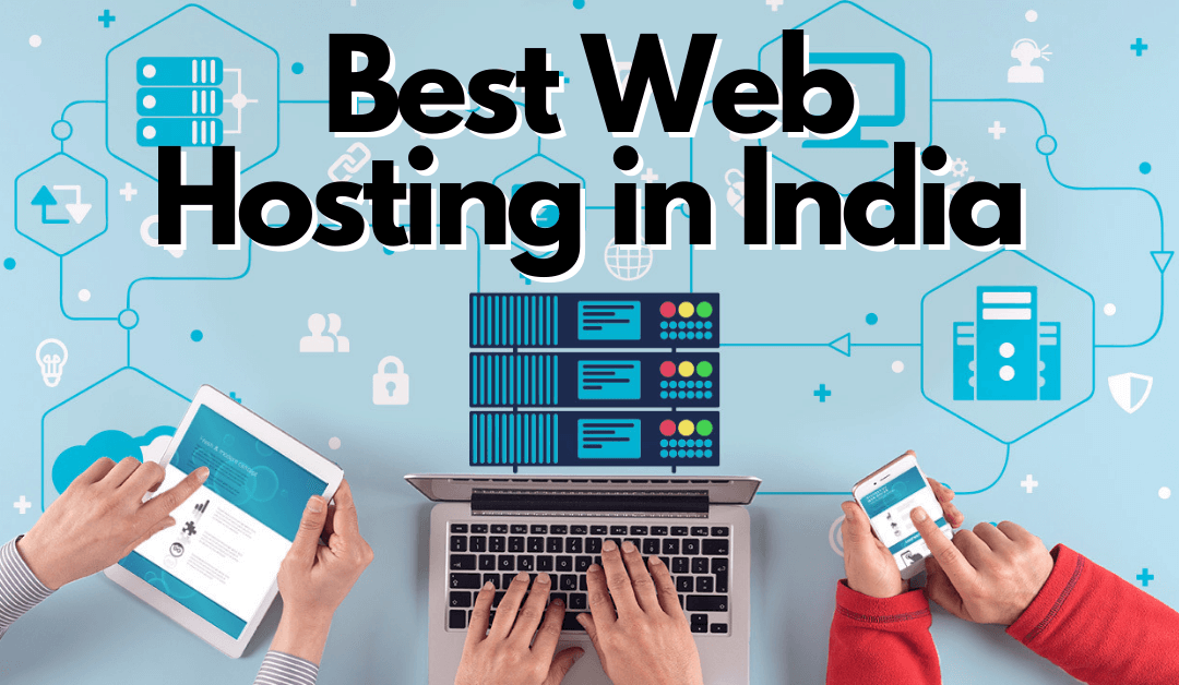 Best Web Hosting in India 2021 | Compared & Reviewed - The HK Online